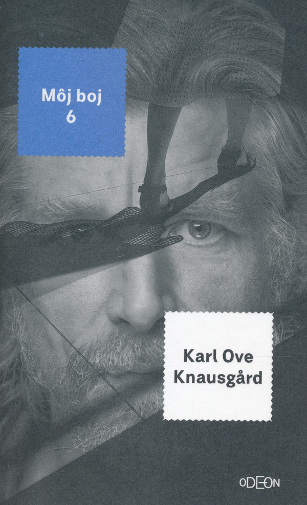 Karl Ove Knausgard: MÔJ BOJ 6