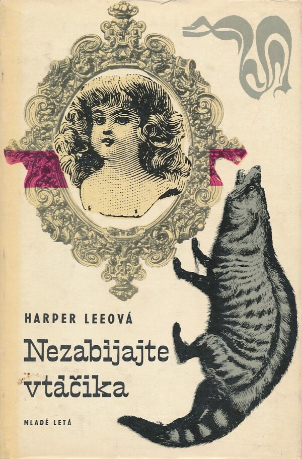 Harper Leeová: NEZABIJAJTE VTÁČIKA