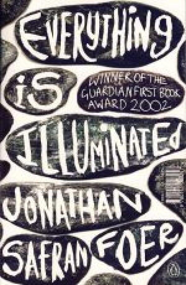 Jonathan Safran Foer: EVERYTHING IS ILLUMINATED