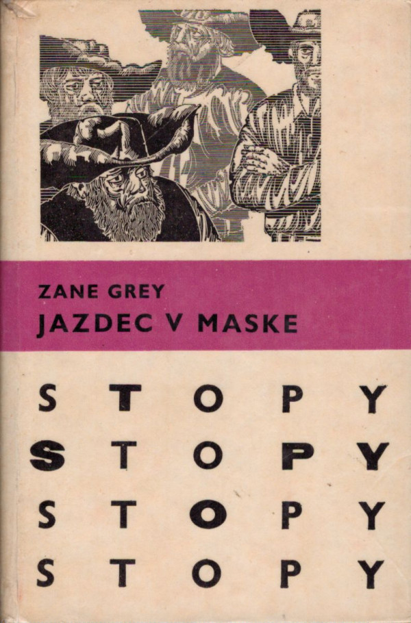 Zane Grey: JAZDEC V MASKE