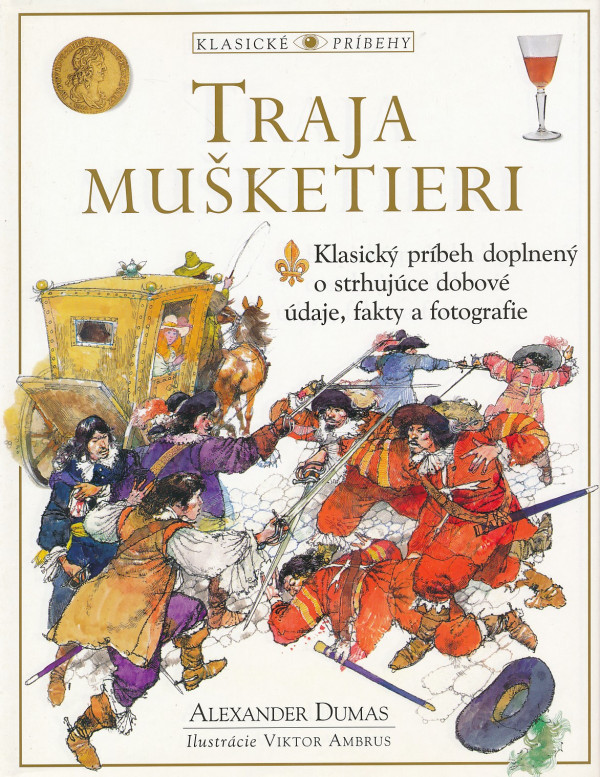 Alexander Dumas: TRAJA MUŠKETIERI