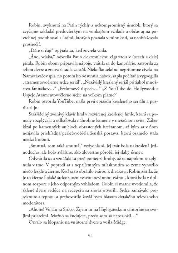 Robert Galbraith: ATRAMENTOVOČIERNE SRDCE