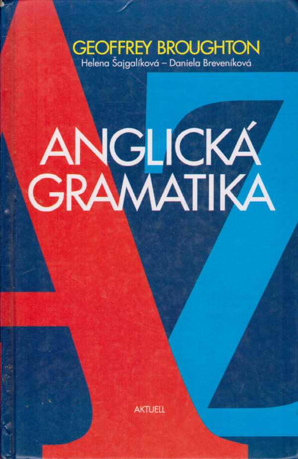 Geoffrey Broughton: ANGLICKÁ GRAMATIKA