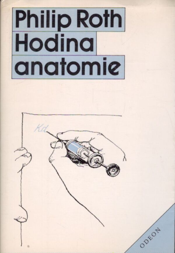Philip Roth: HODINA ANATOMIE