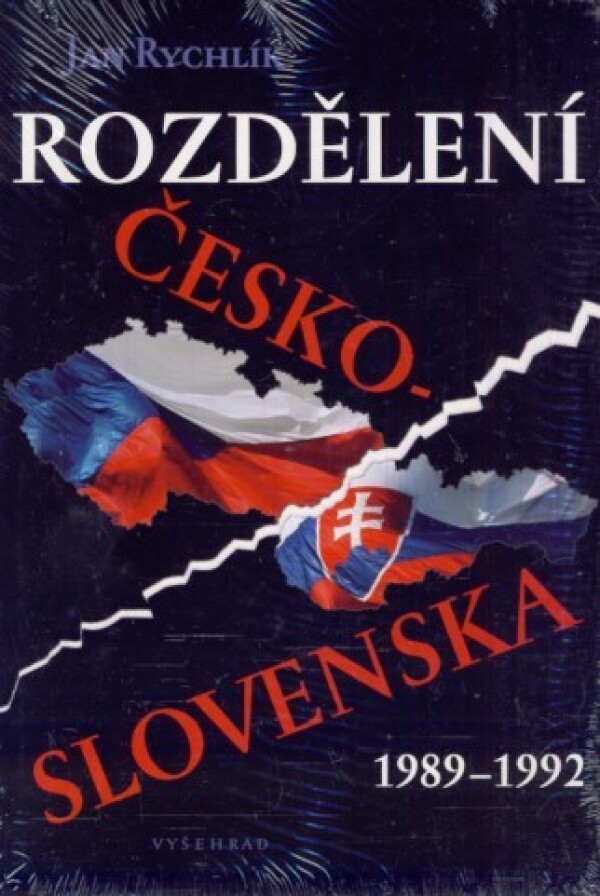 Jan Rychlík: ROZDĚLENÍ ČESKOSLOVENSKA 1989 - 1992