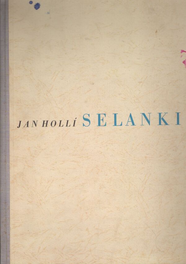 Jan Hollí: SELANKI