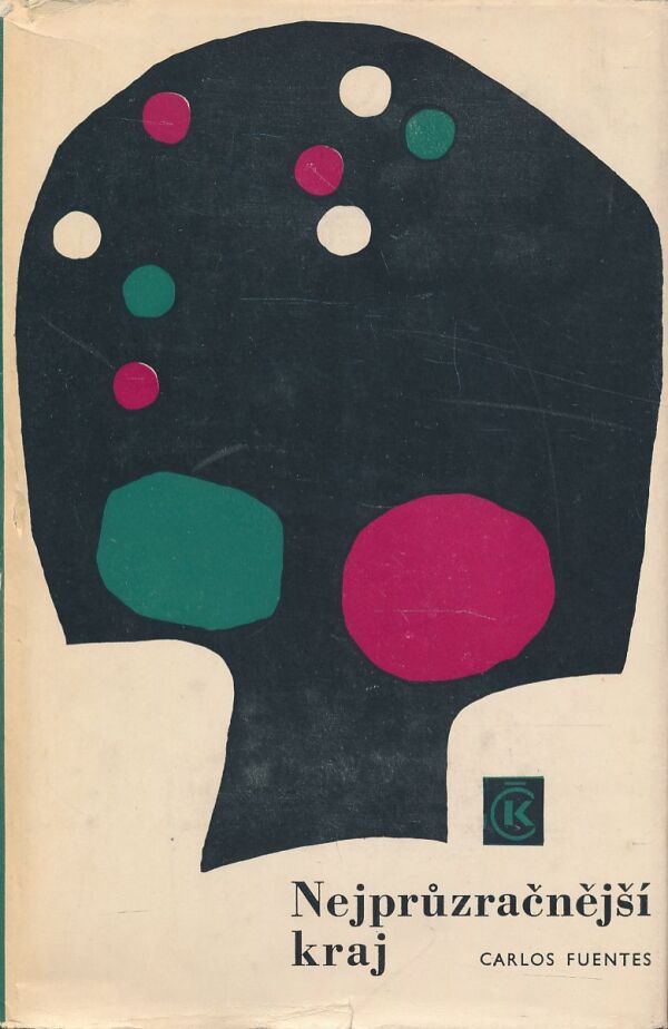 Carlos Fuentes: Nejprůzračnější kraj