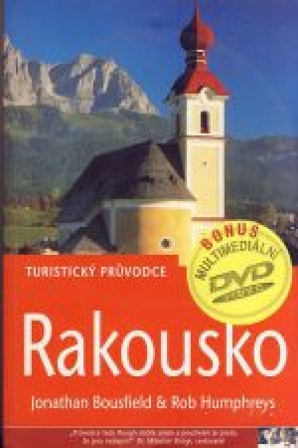 Jonathan Bousfield, Rob Humpreys: RAKOUSKO - TURISTICKÝ PRŮVODCE + DVD