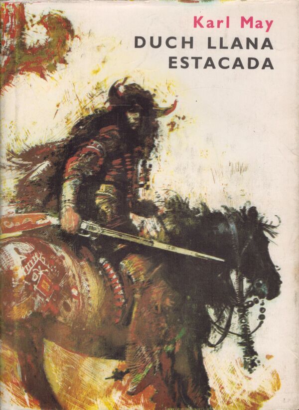 Karl May: DUCH LLANA ESTACADA