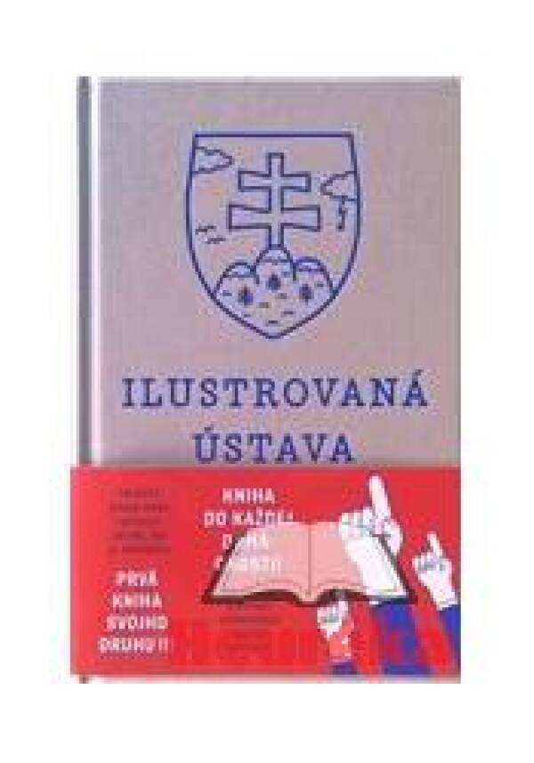 Adam Berka, Andrej Kolenčík: ILUSTROVANÁ ÚSTAVA SLOVENSKEJ REPUBLIKY