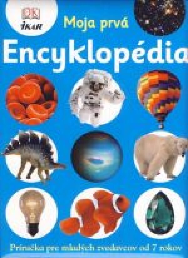 MOJA PRVÁ ENCYKLOPÉDIA