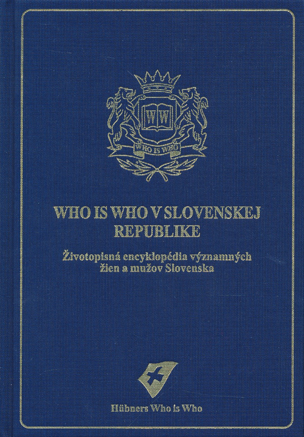 Ralph Hübner: WHO IS WHO V SLOVENSKEJ REPUBLIKE