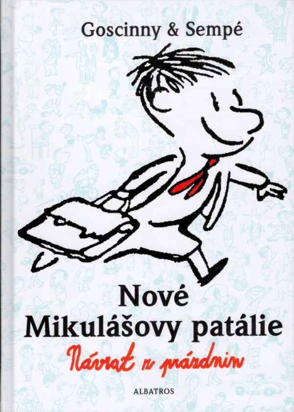 René Goscinny, Jean-Jacques Sempé: NOVÉ MIKULÁŠOVY PATÁLIE