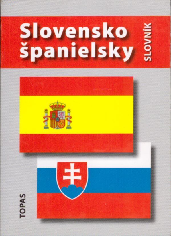 Tatiana Kotuliaková: SLOVENSKO - ŠPANIELSKY SLOVNÍK