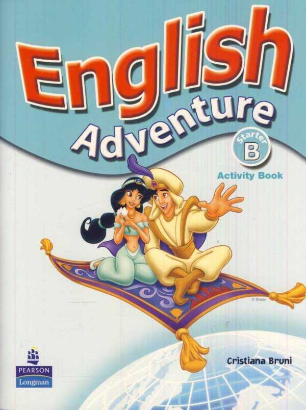 Cristiana Bruni: ENGLISH ADVENTURE STARTER B - ACTIVITY BOOK