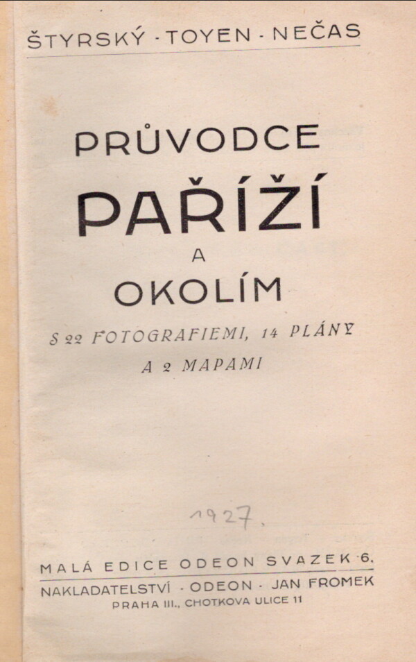 Štyrský, Toyen, Nečas: PRŮVODCE PAŘÍŽÍ A OKOLÍM