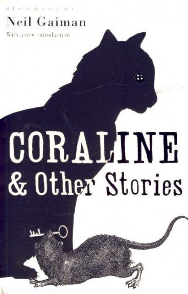 Neil Gaiman: CORALINE AND OTHER STORIES