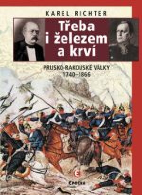 Karel Richter: TŘEBA I ŽELEZEM A KRVÍ