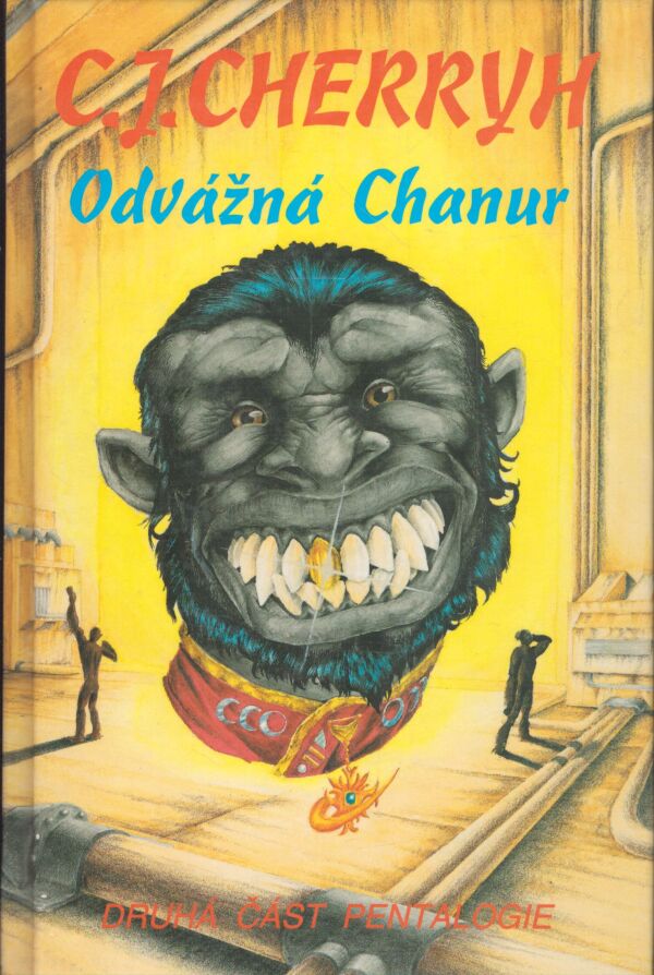 C.J. Cherryh: ODVÁŽNÁ CHANUR