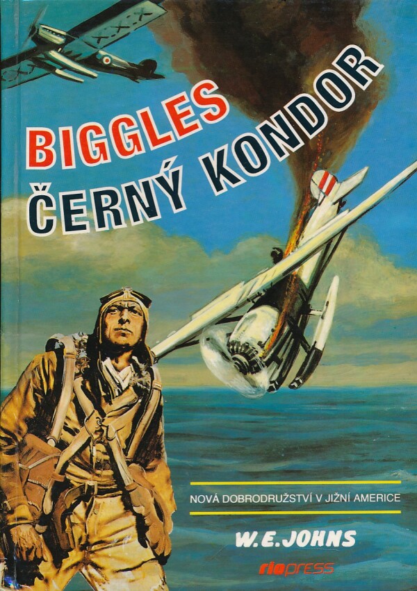 W.E. Johns: BIGGLES ČERNÝ KONDOR