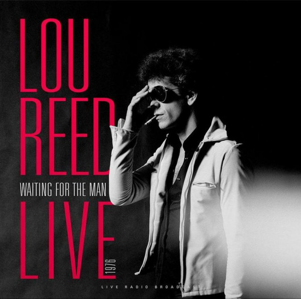 Lou Reed: WAITING FOR THE MAN LIVE 1976 - LP