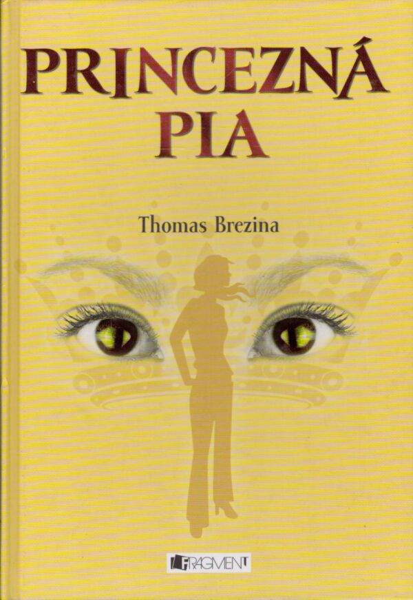 Thomas Brezina: PRINCEZNÁ PIA