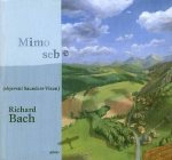 Richard Bach: MIMO SEBE