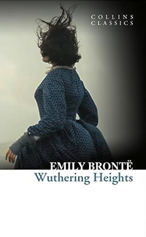 Emily Bronte: WUTHERING HEIGHTS