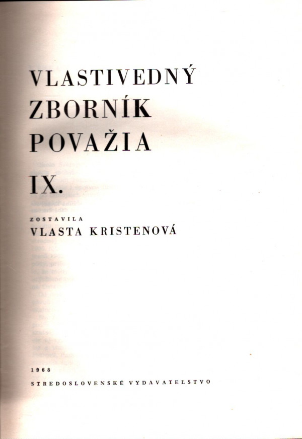 Vlasta Kristenová: VLASTIVEDNÝ ZBORNÍK POVAŽIA IX.