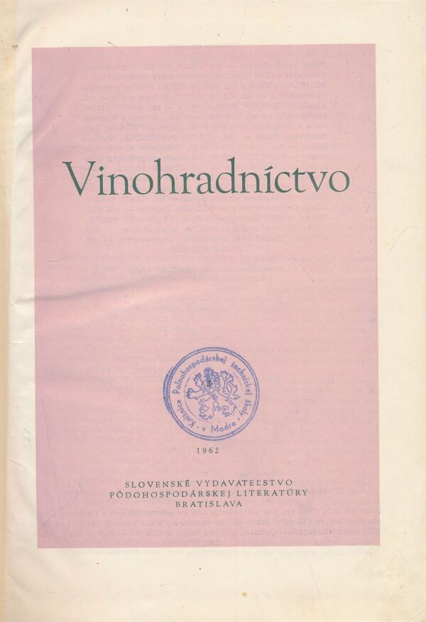 Vinohradníctvo 1962