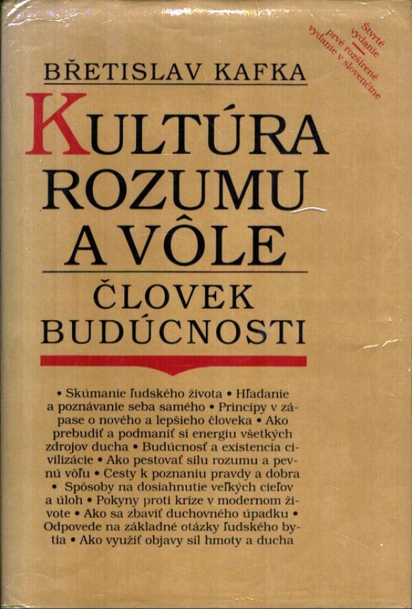 Břetislav Kafka: KULTÚRA ROZUMU A VÔLE
