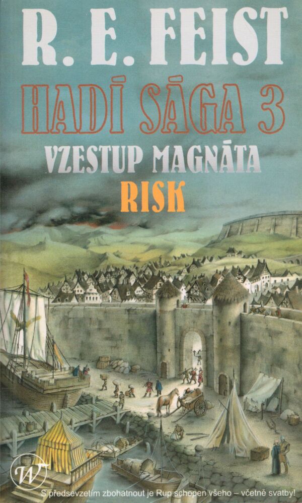 R. E. Feist: HADÍ SÁGA 3 - RISK