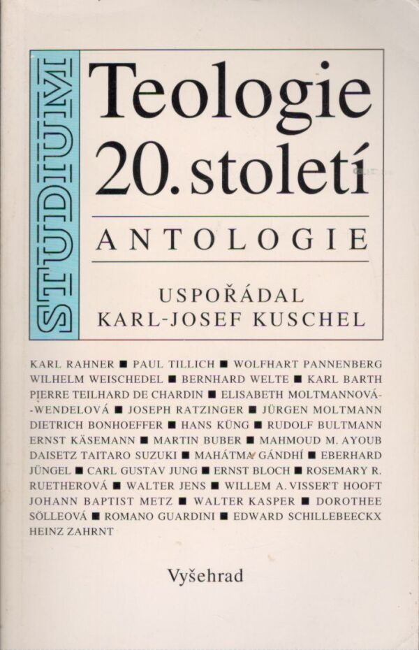 Karl-Josef Kuschel: TEOLOGIE 20. STOLETÍ