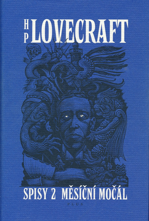H.P. Lovecraft: SPISY 2 MĚSIČNÍ MOČÁL