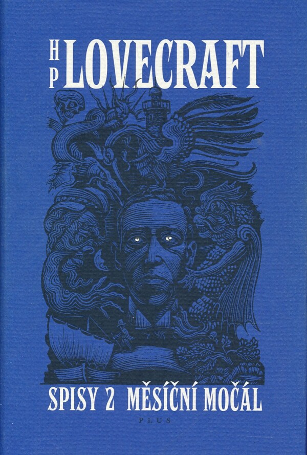 H.P. Lovecraft: SPISY 2 MĚSIČNÍ MOČÁL