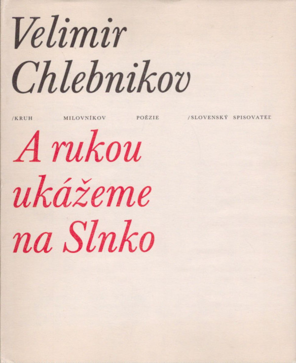 Velimir Chlebnikov: