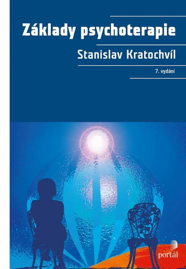 Stanislav Kratochvíl: ZÁKLADY PSYCHOTERPIE