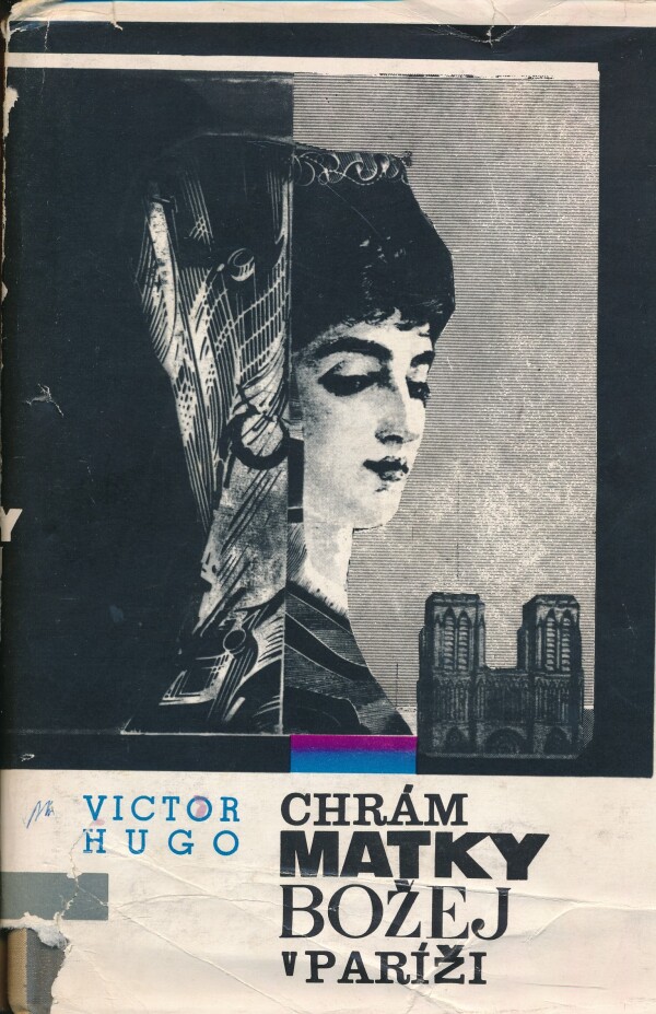 Victor Hugo: CHRÁM MATKY BOŽEJ V PARÍŽI