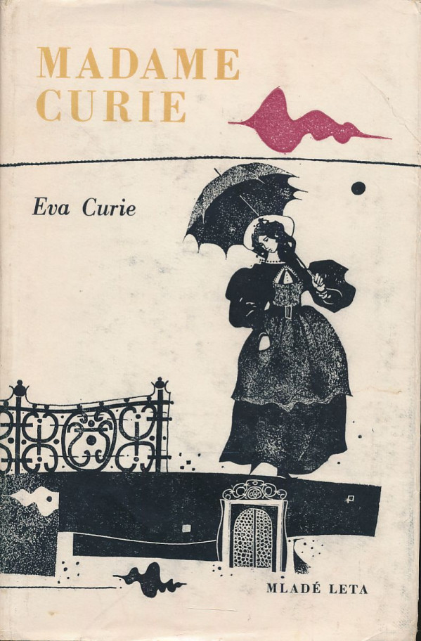 Eva Curie: MADAME CURIE