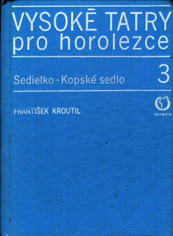 František Kroutil: VYSOKÉ TATRY PRO HOROLEZCE 3