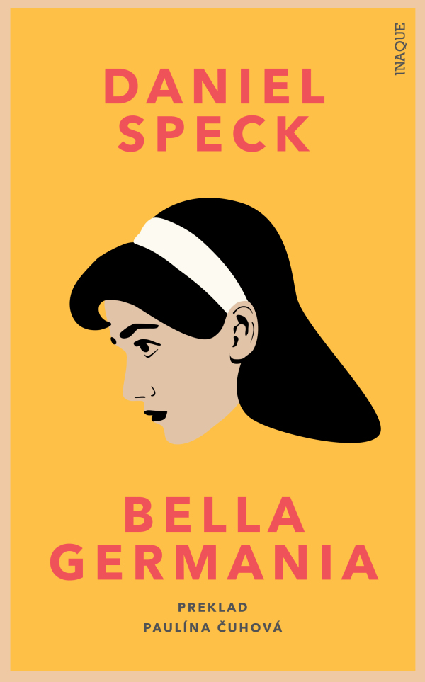 Daniel Speck: BELLA GERMANIA