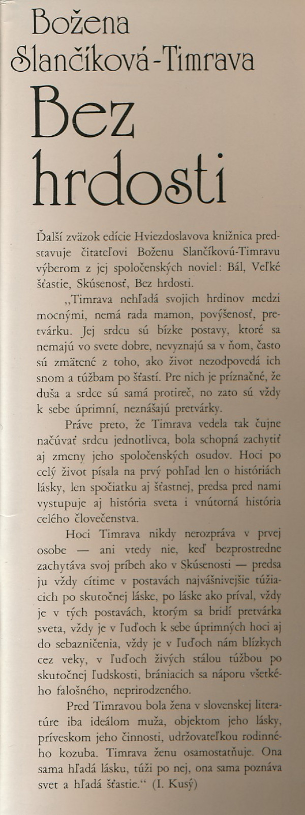 Božena Slančíková-Timrava: BEZ HRDOSTI