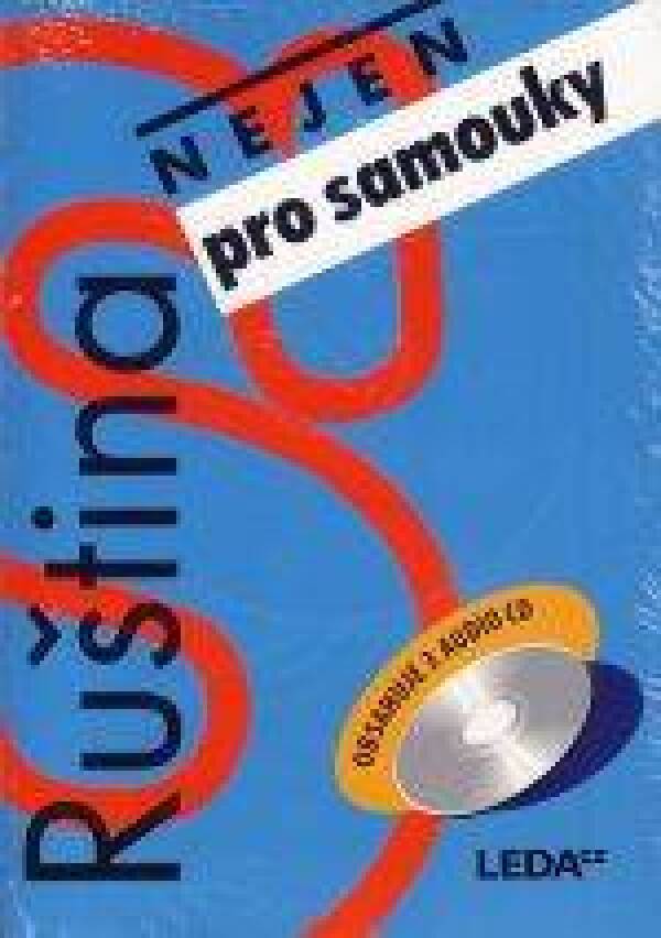 A. Vasiljevová, I. Camutaliová, V. Nekolová: RUŠTINA NEJEN PRO SAMOUKY + 3 CD