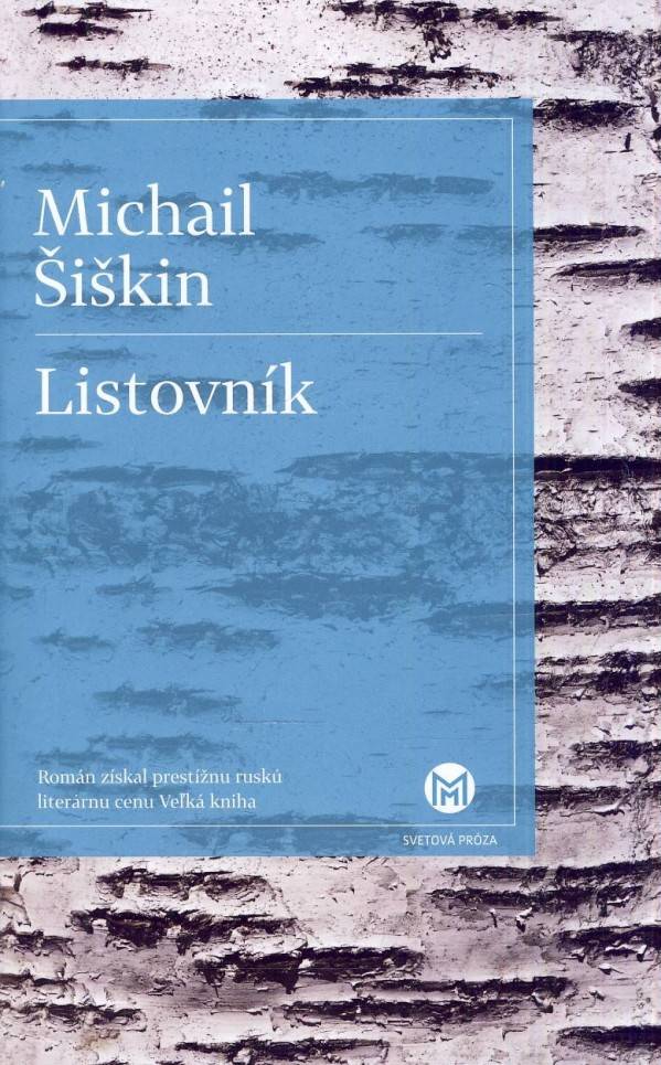 Michail Šiškin: LISTOVNÍK