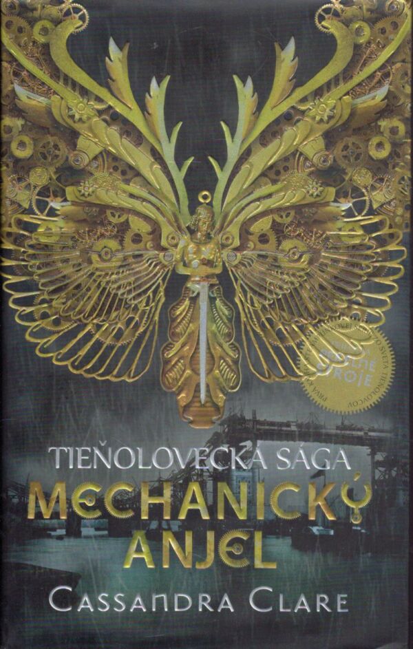 Cassandra Clare: MECHANICKÝ ANJEL
