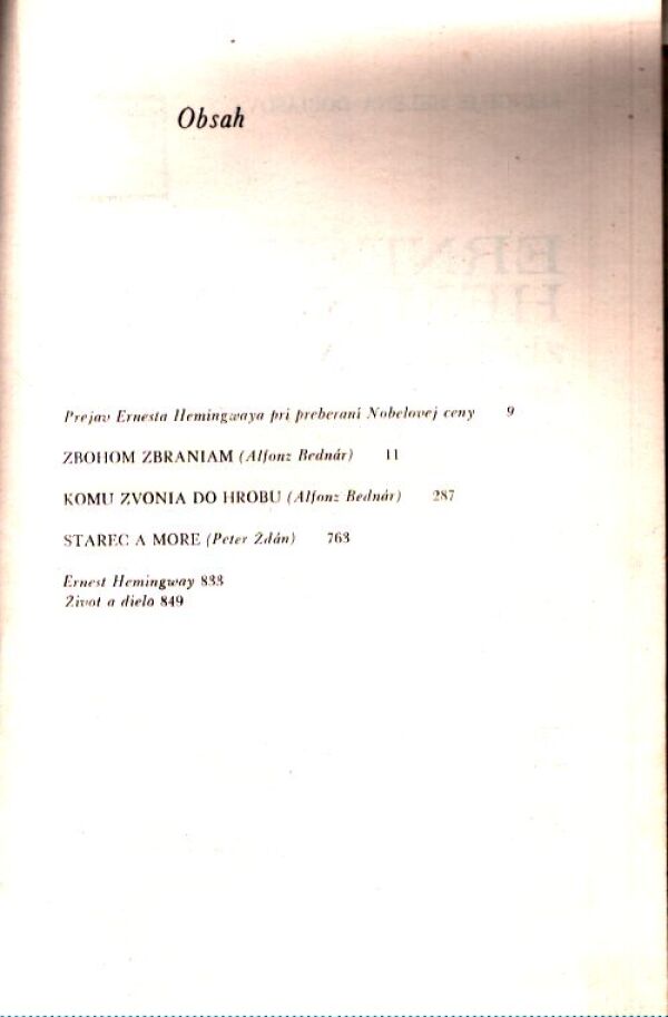 Ernest Hemingway: ZBOHOM ZBRANIAM. KOMU ZVONIA DO HROBU. STAREC A MORE
