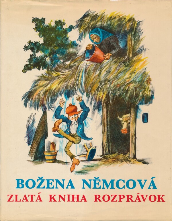 Božena Němcová: ZLATÁ KNIHA ROZPRÁVOK