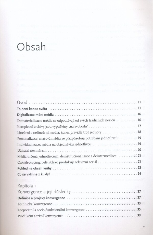 Karol Jakubowicz: NOVÁ EKOLOGIE MÉDIÍ - KONVERGENCE A MEDIAMORFÓZA