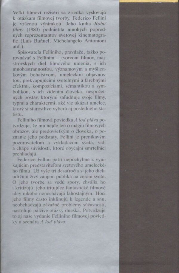 Federico Fellini: A LOĎ PLÁVA