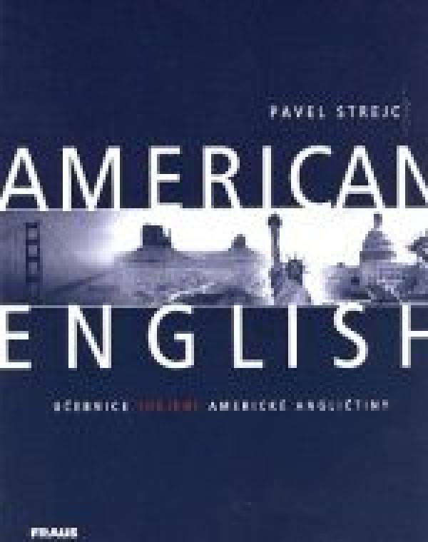 Pavel Strejc: AMERICAN ENGLISH